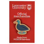 Lancaster University Bamboo Duck Pin Badge